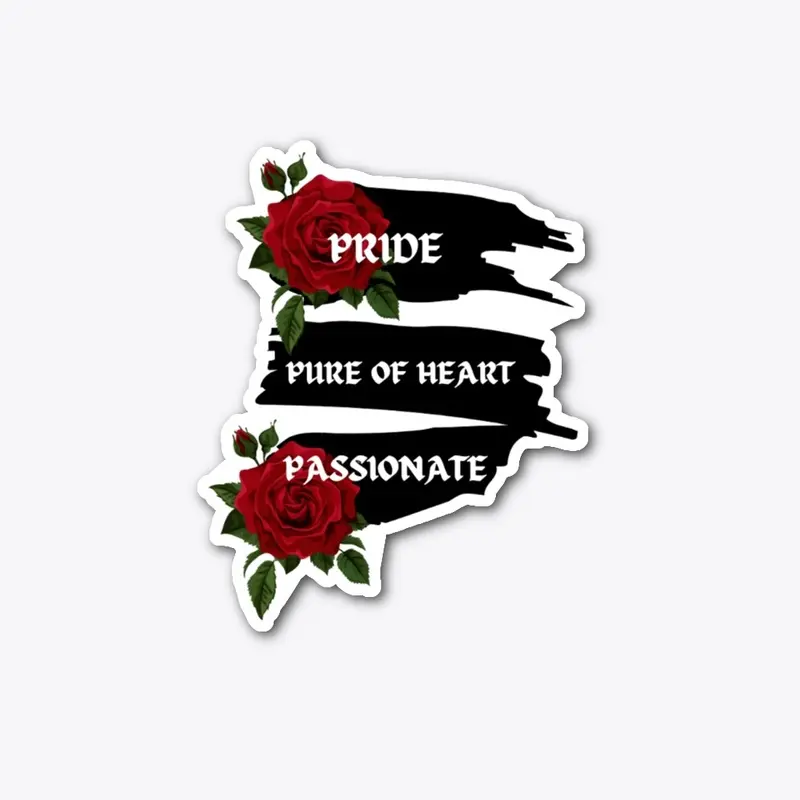 pride, pure of heart, Passionate